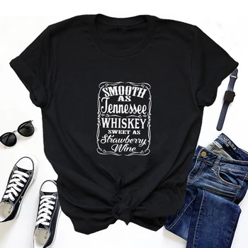 Pürüzsüz Olarak Tennessee Viski Tatlı Olarak Çilek Şarap T-Shirt Kadın Erkek Country Müzik Günü Içme T Shirt Kısa Kollu Tees
